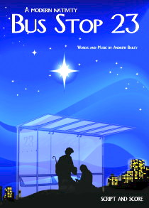 Bus Stop 23 modern nativity script and score